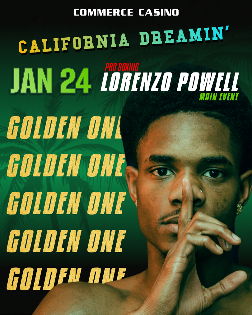 PRO BOXING - California Dreamin' - Commerce Casino JANUARY 24TH